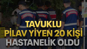 Tavuklu pilav yiyen 20 kişi hastanelik oldu
